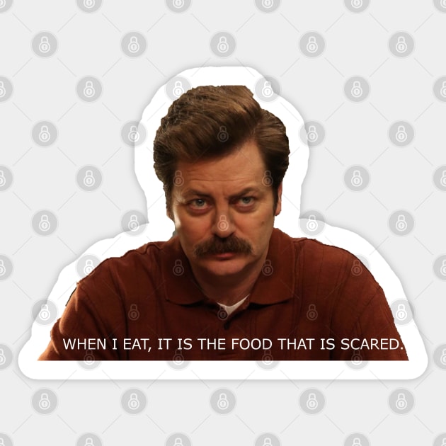 When I Eat, It is the Food that is Scared - Parks and Recreation Sticker by MoviesAndOthers